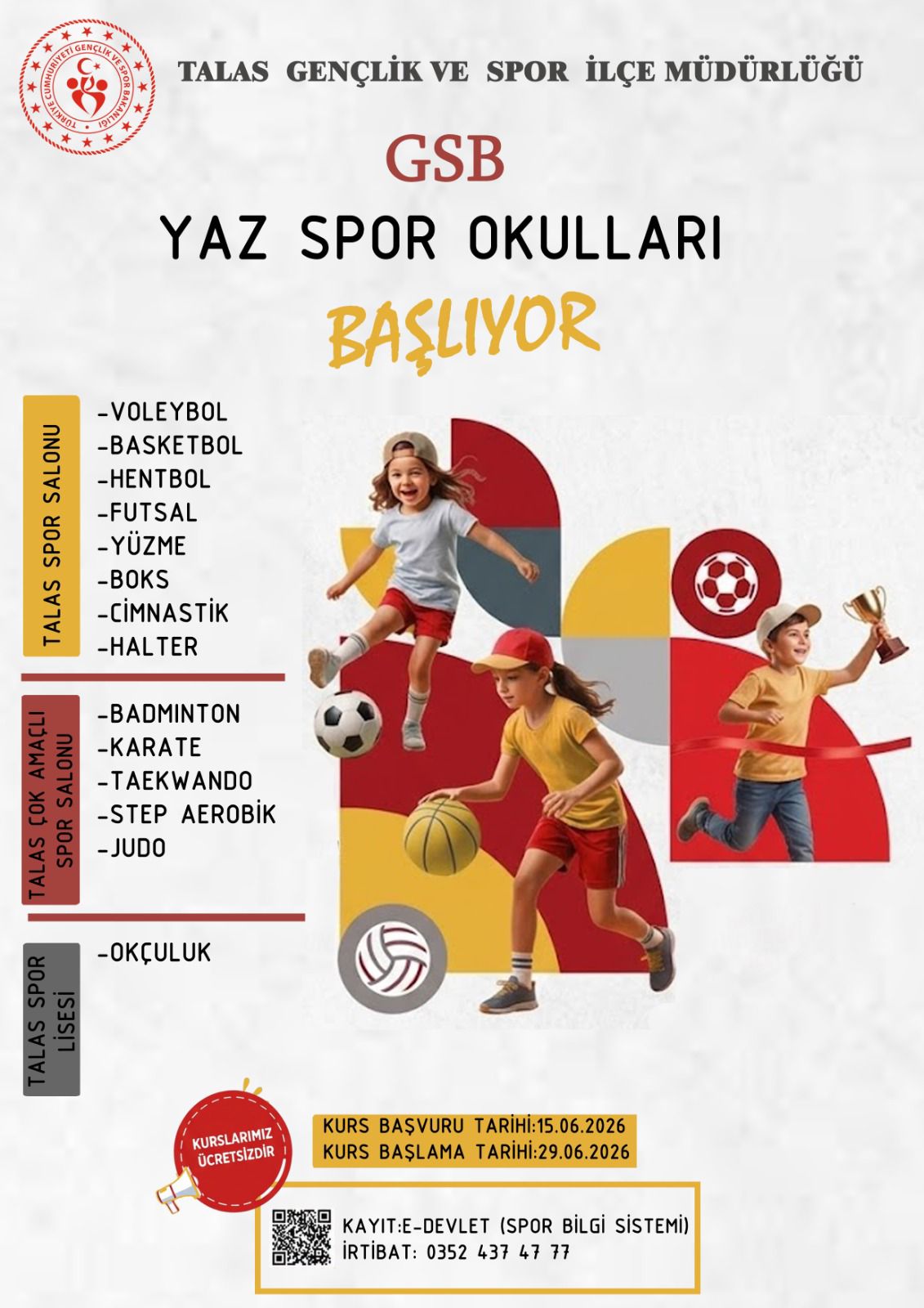 YAZ SPOR OKULLARI START ALIYOR