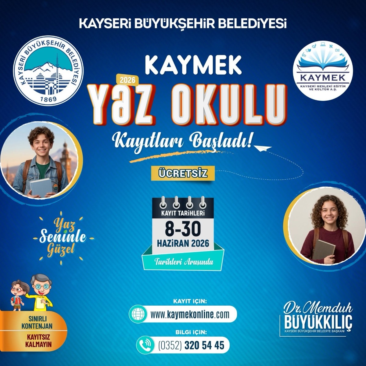 KAYMEK YAZ OKULU KAYITLARI BAŞLADI
