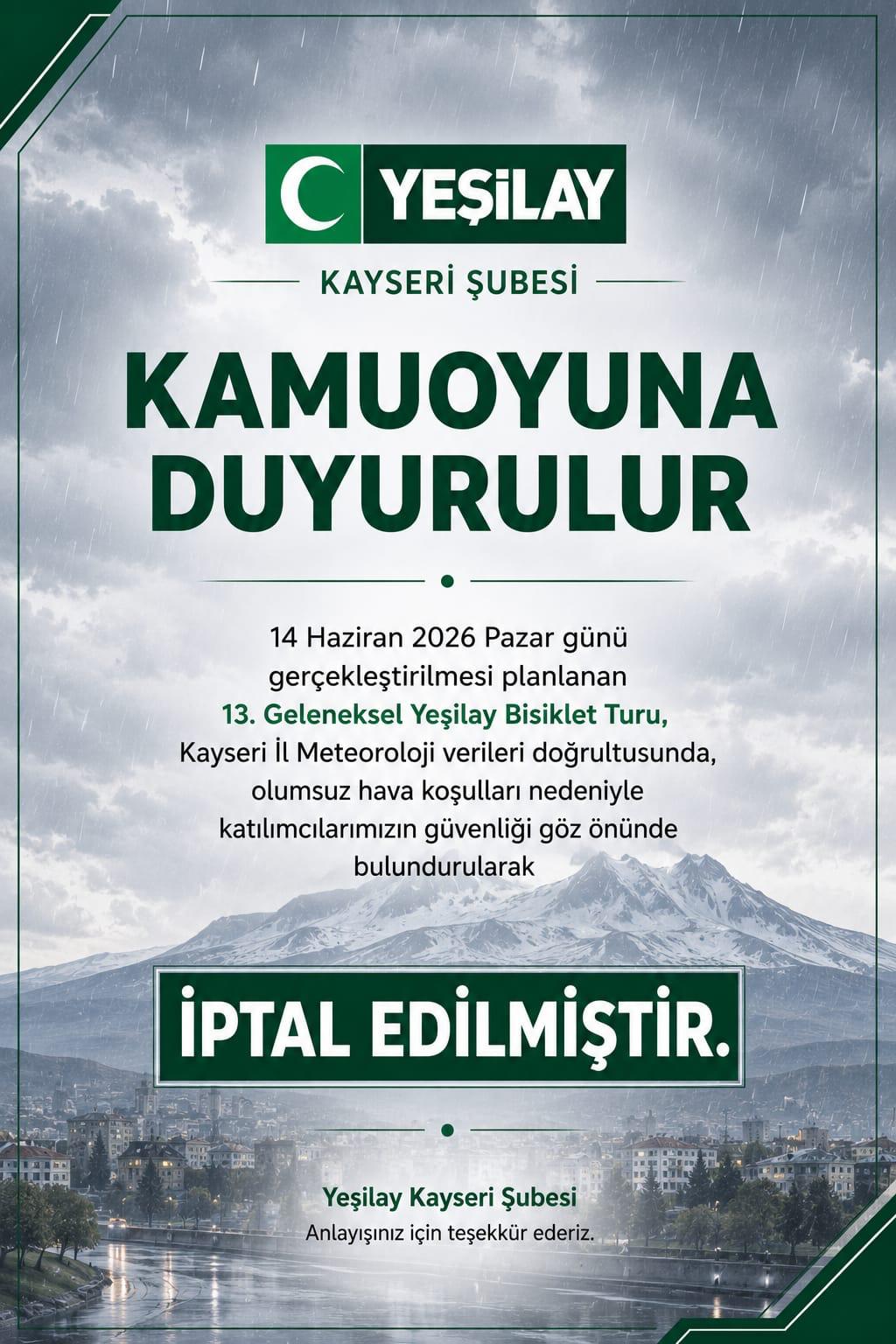 HAVA MUHALEFETİ NEDENİYLE İPTAL EDİLDİ 