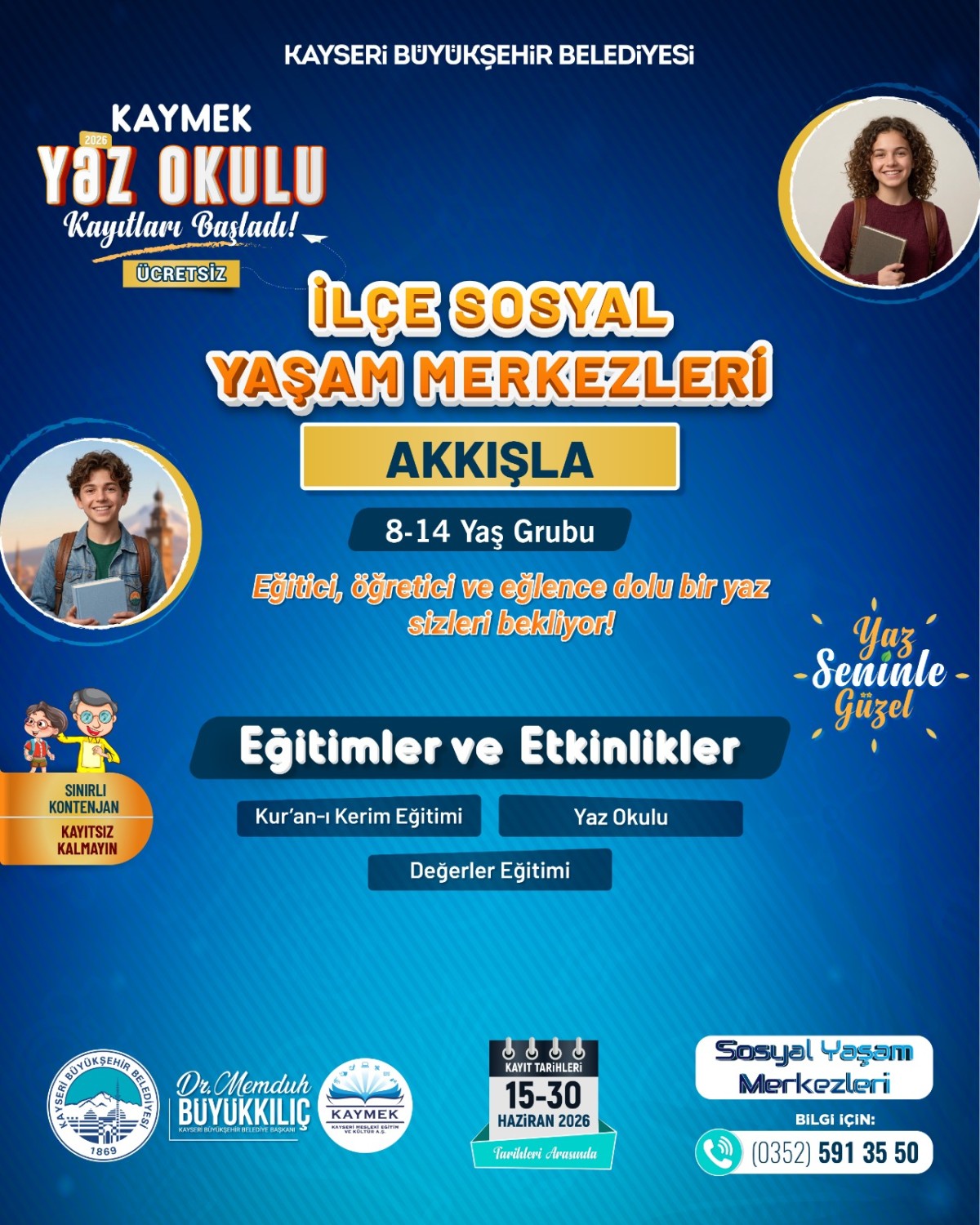 KAYMEK’İN İLÇE SOSYAL YAŞAM MERKEZLERİ YAZ OKULU KAYITLARI BAŞLADI