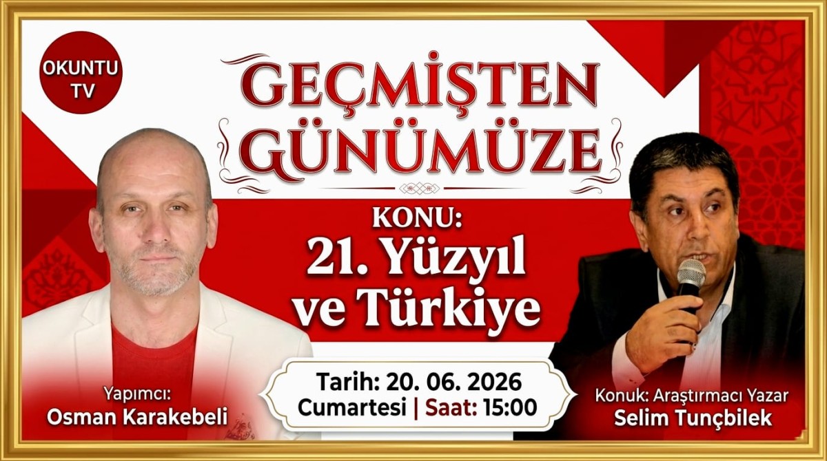 OSMAN KARAKEBELİ, SELİM TUNÇBİLEK İLE 21. YÜZYIL VE TÜRKİYE'Yİ KONUŞACAK