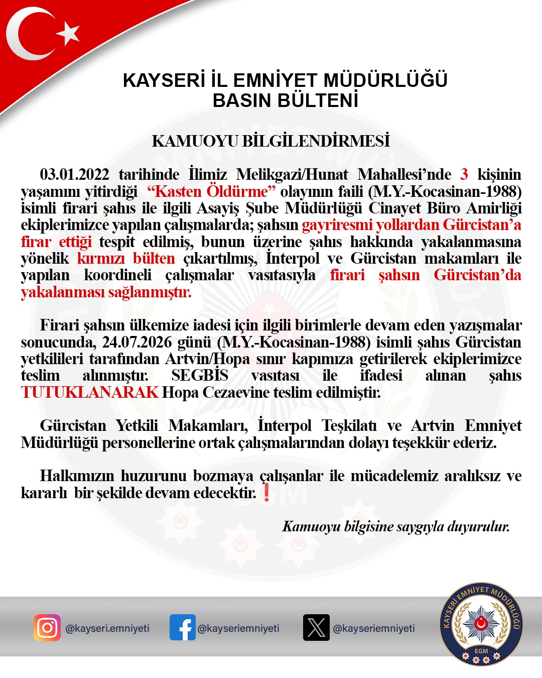 FİRARİ ŞAHlS GÜRCİSTAN'DA YAKALANDI
