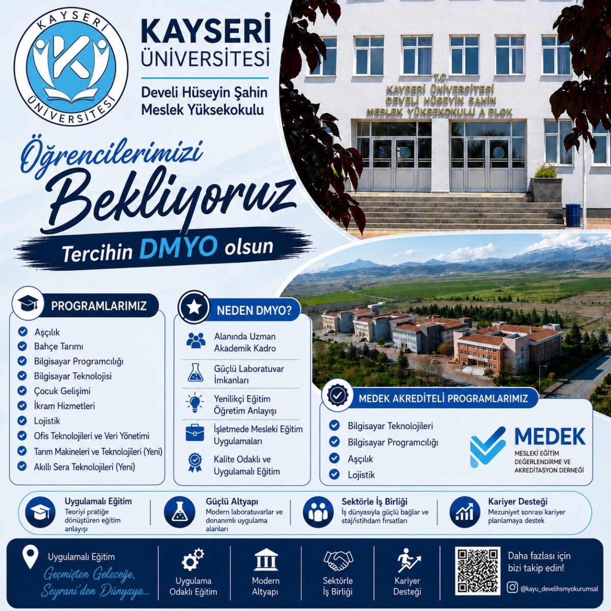 KAYSERİ ÜNİVERSİTESİ DEVELİ HÜSEYİN ŞAHİN MYO, YENİ ÖĞRENCİLERİNİ BEKLİYOR