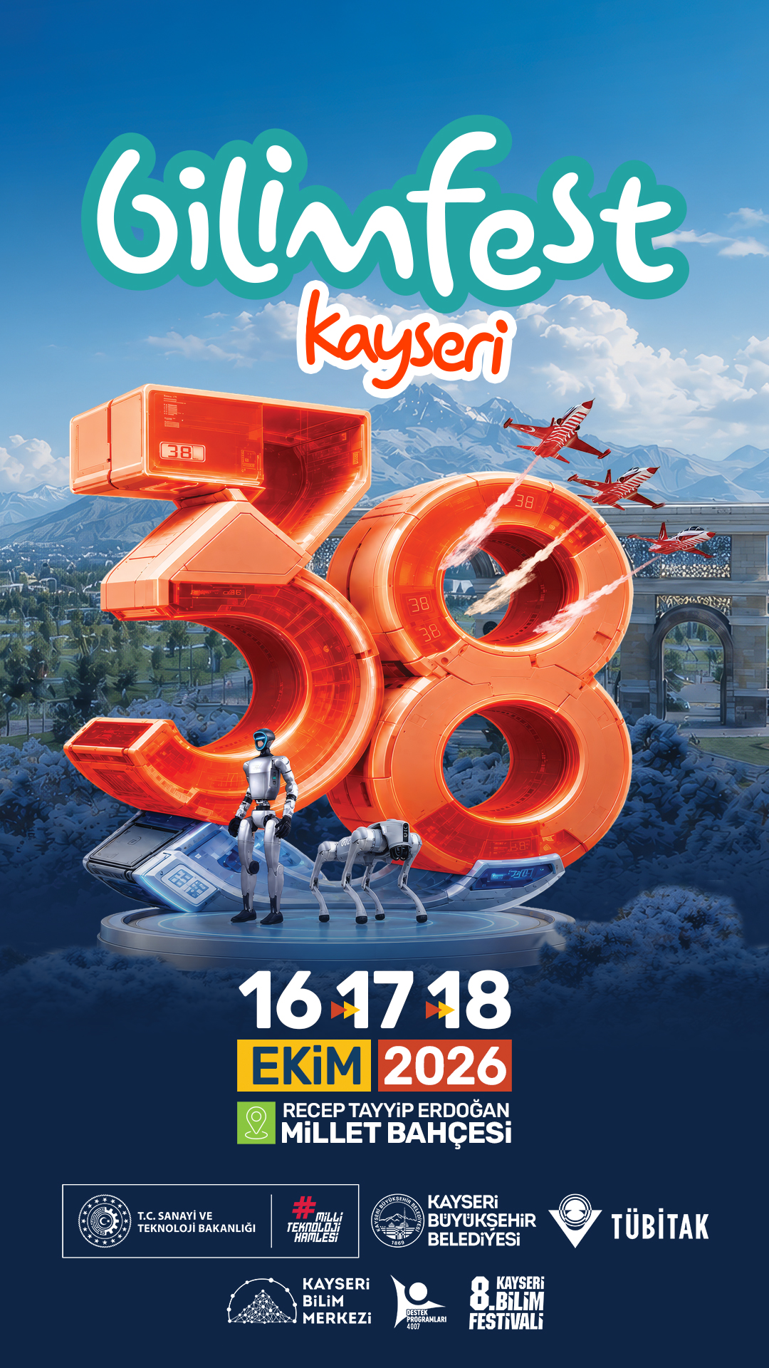 BİLİMFEST KAYSERİ, BİLİM VE TEKNOLOJİNİN KALBİNİ KAYSERİ’DE ATTIRACAK