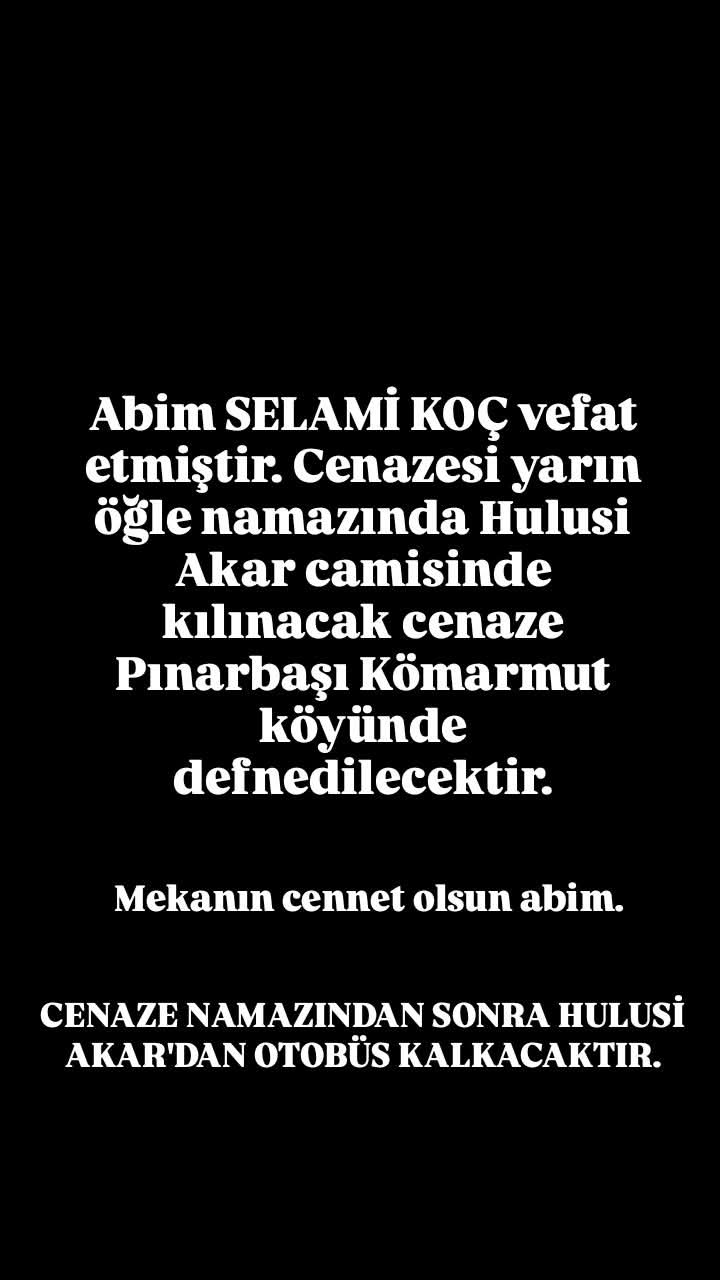 SELAMİ KOÇ, VEFAT ETTİ