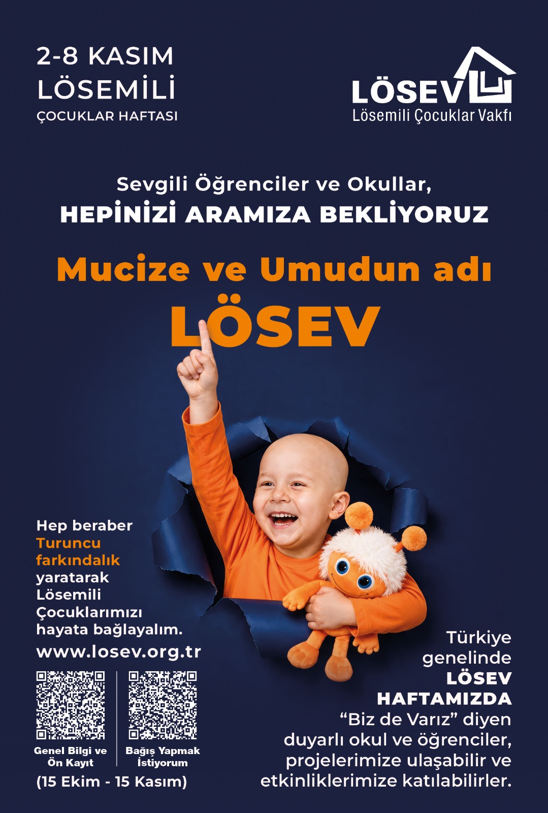 2-8 KASIM LÖSEMİLİ ÇOCUKLAR HAFTASI BAŞLIYOR