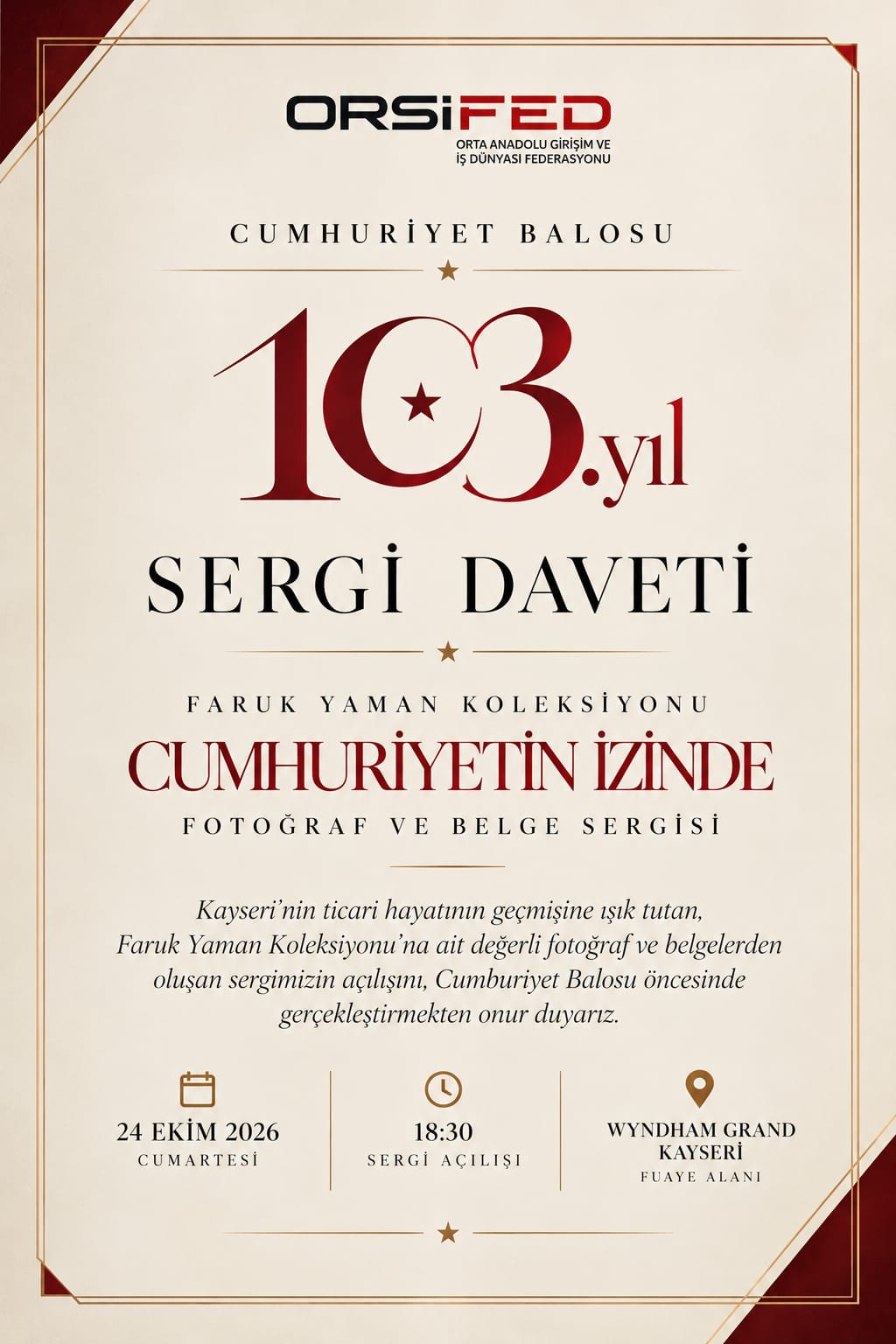 CUMHURİYETİN 103. YlLlNDA FARUK YAMAN'DAN ANLAMLl SERGİ