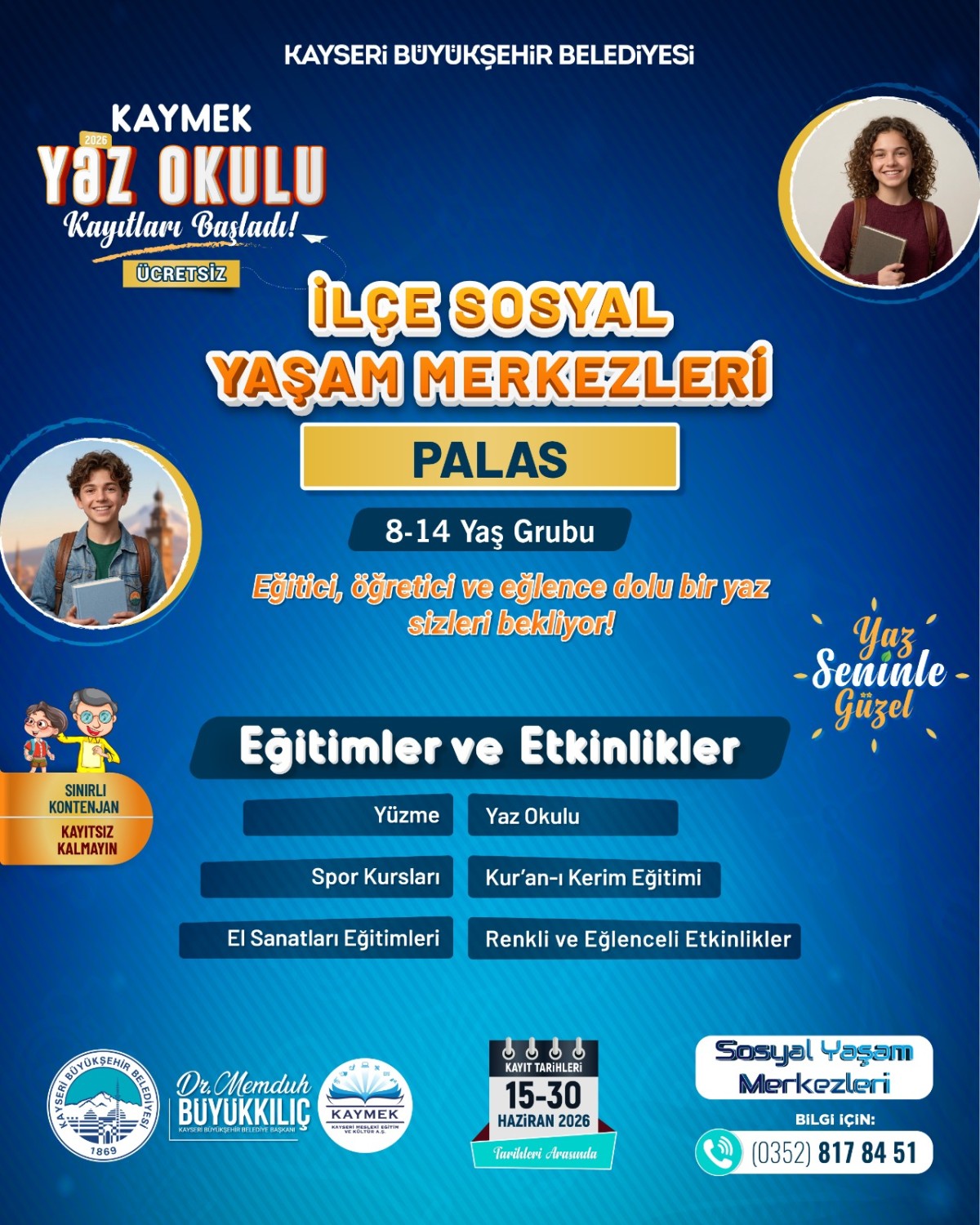 KAYMEK’İN İLÇE SOSYAL YAŞAM MERKEZLERİ YAZ OKULU KAYITLARI BAŞLADI