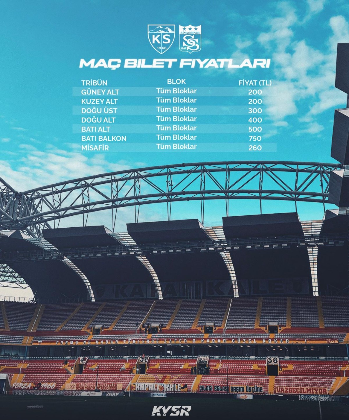 SİVASSPOR MAÇlNlN BİLET FİYATLARI AÇlKLANDl