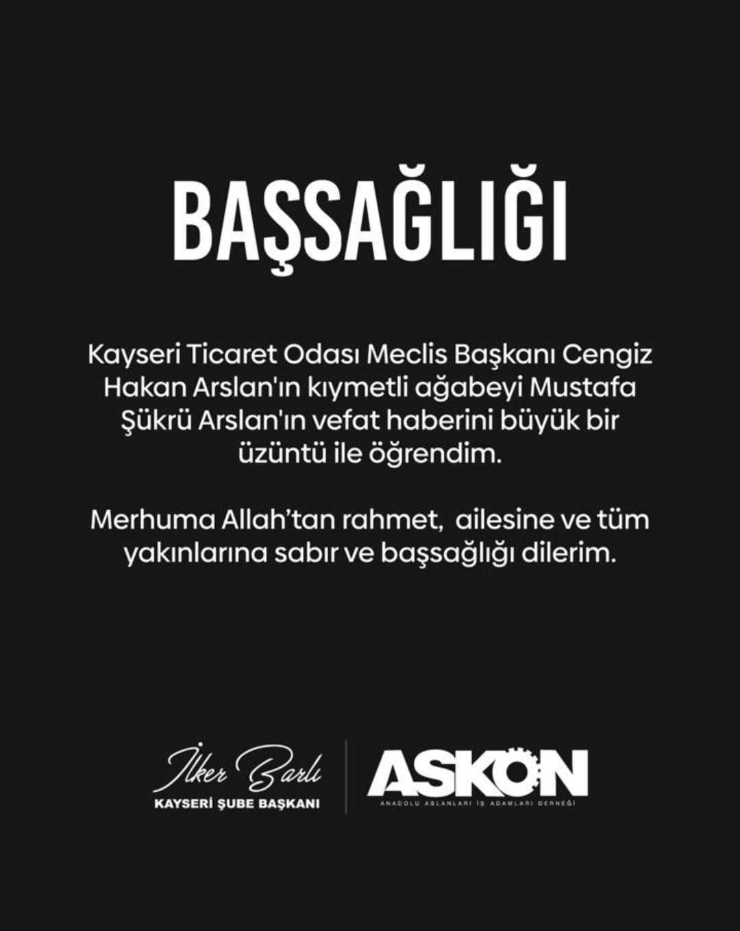 CENGİZ HAKAN ASLAN, AĞABEYİNİ KAYBETTİ 