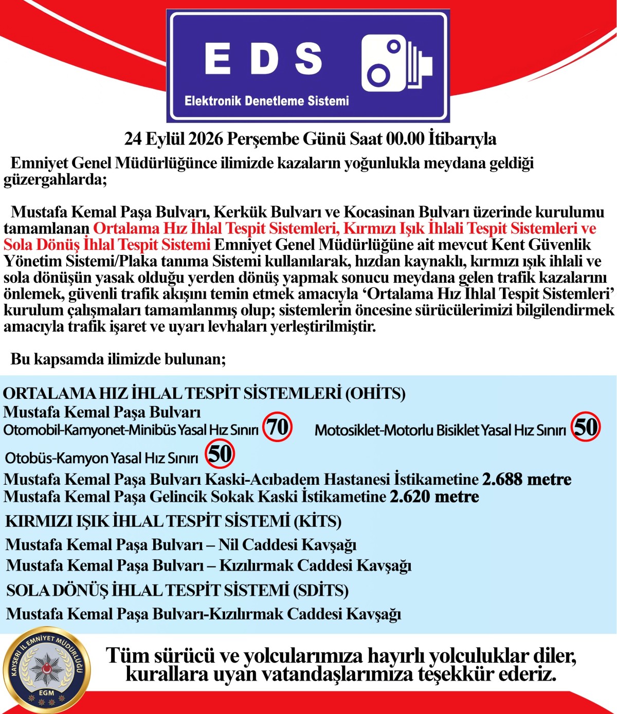 EMNİYET MÜDÜRLÜĞÜ'NDEN HlZ UYARISI