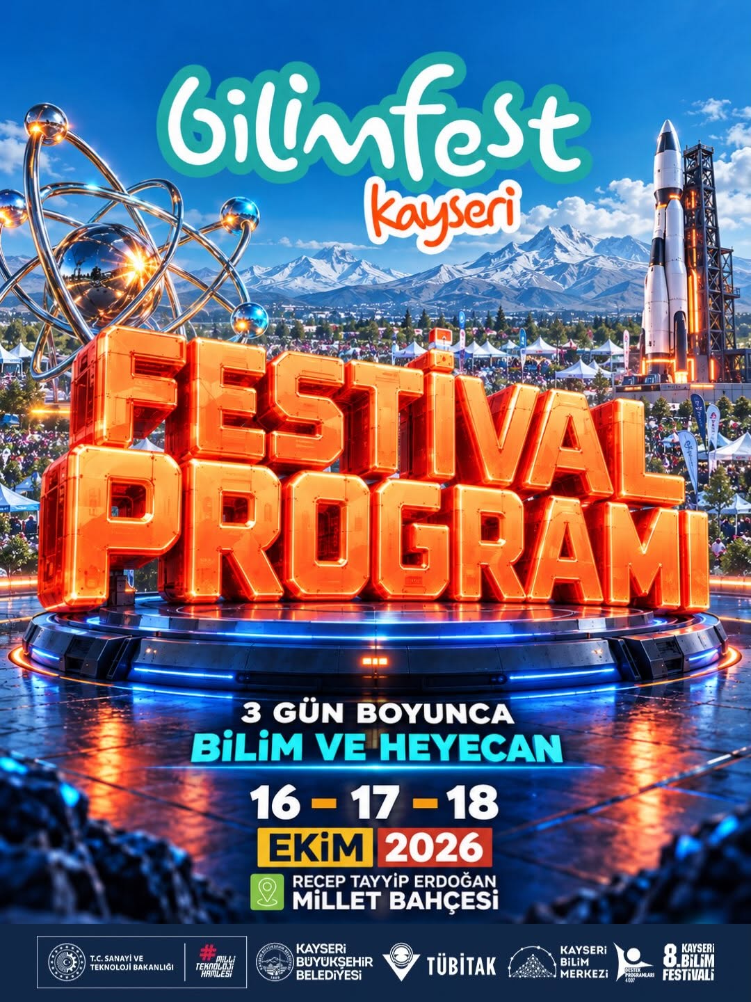 BİLİM VE TEKNOLOJİ ŞÖLENİ BAŞLIYOR: 8’İNCİ BİLİMFEST KAYSERİ KAPILARINI AÇIYOR